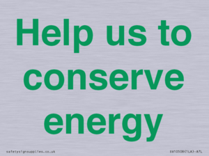 Help us to conserve energy 